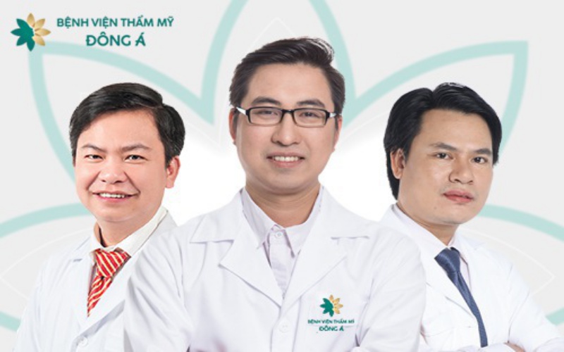 Thẩm mỹ viện Đông Á có đội ngũ bác sĩ giàu kinh nghiệm